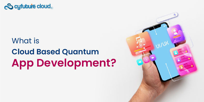 cloud based quantum app development