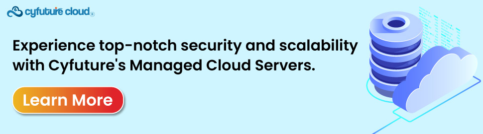 Cyfuture Cloud Managed Cloud server in India