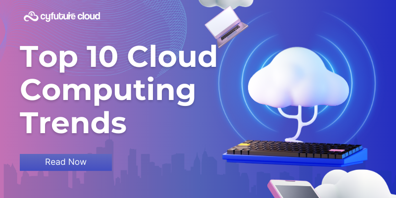 Top 10 Cloud Computing Trends 