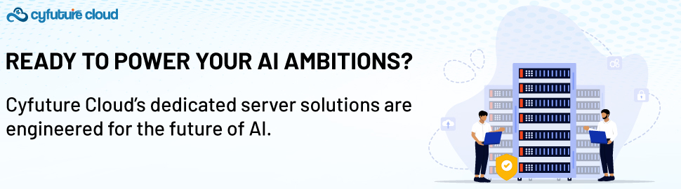 Cyfuture Cloud’s dedicated server solutions are engineered for the future of AI