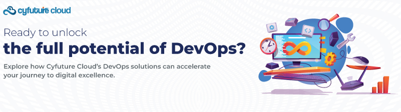 Explore how Cyfuture Cloud’s DevOps solutions can accelerate your journey to digital excellence