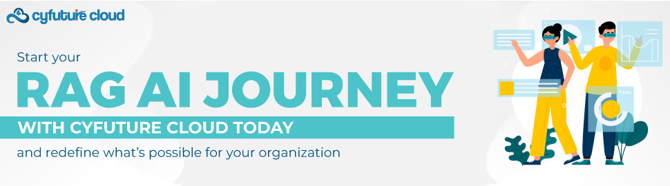 Start your RAG AI journey with Cyfuture Cloud today and redefine what’s possible for your organization
