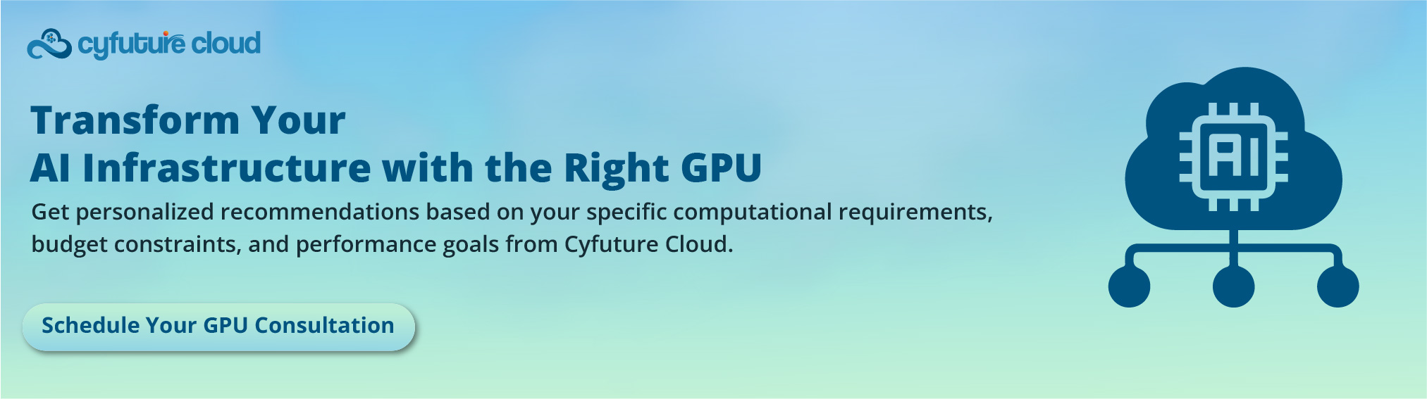 Transform Your AI Infrastructure with the Right GPU
